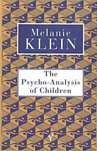 The Psycho-Analysis of Children (Paperback)