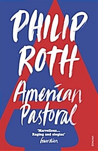 American Pastoral : The renowned Pulitzer Prize-Winning novel (Paperback)