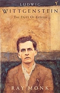 Ludwig Wittgenstein : The Duty of Genius (Paperback)