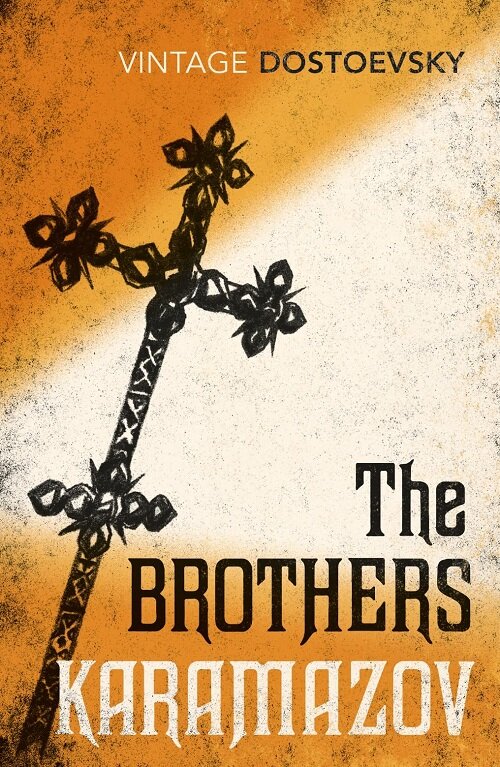 The Brothers Karamazov : Translated by Richard Pevear & Larissa Volokhonsky (Paperback)