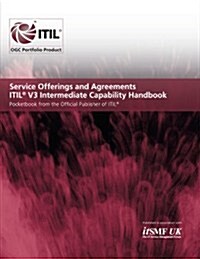 Service Offerings and Agreements, Itil V3 Intermediate Capability Handbook (Paperback)