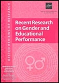 Recent Research on Gender and Educational Performance (Paperback)