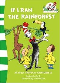 If I Ran the Rain Forest (Paperback)