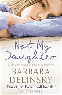 Not My Daughter (Paperback)