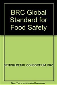 BRC Global Standard for Food Safety (Paperback)