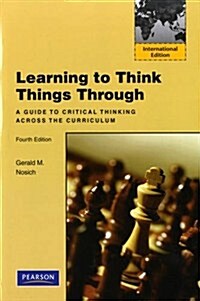 Learning to Think Things Through (Paperback)