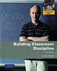 Building Classroom Discipline (Paperback)