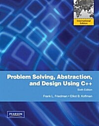 [중고] Problem Solving, Abstraction, and Design Using C++ (Paperback)