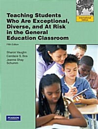 Teaching Students Who are Exceptional, Diverse, and at Risk (Paperback)