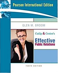 Cutlip and Centers Effective Public Relations (Paperback)