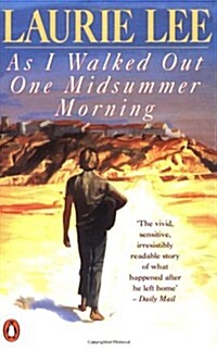 As I Walked Out One Midsummer Morning (Paperback)