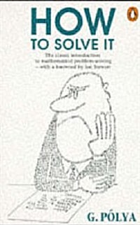 How to Solve it : A New Aspect of Mathematical Method (Paperback)