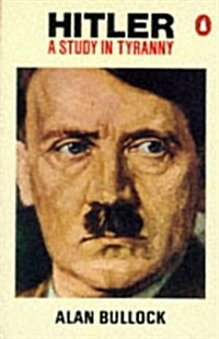 Hitler : A Study in Tyranny (Paperback)