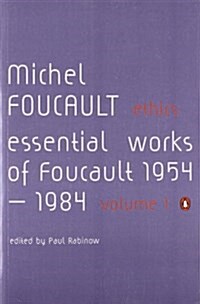 [중고] Ethics : Subjectivity and Truth: Essential Works of Michel Foucault 1954-1984 (Paperback)