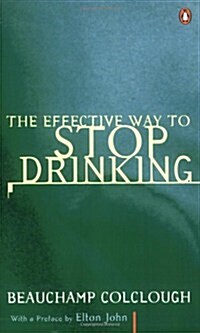 The Effective Way to Stop Drinking (Paperback)