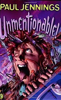 Unmentionable! : More Amazing Stories (Paperback)