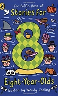 The Puffin Book of Stories for Eight-year-olds (Paperback)