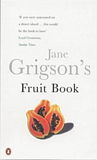Jane Grigsons Fruit Book (Paperback)