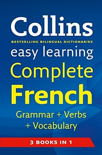 Collins Easy Learning Complete French Grammar, Verbs and Vocabulary (Paperback)