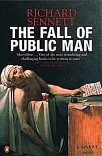 The Fall of Public Man (Paperback)