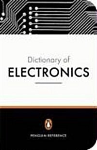 Penguin Dictionary Of Electronics (Paperback, 4th)