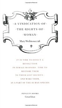 A Vindication of the Rights of Woman (Paperback)