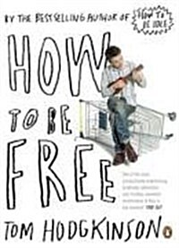 How to be Free (Paperback)