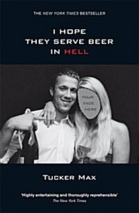 I Hope They Serve Beer in Hell (Paperback)