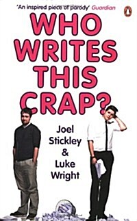 Who Writes This Crap? (Paperback)