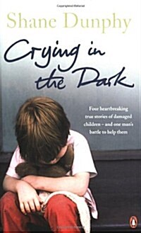 Crying in the Dark (Paperback)