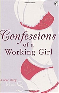 Confessions of a Working Girl (Paperback)
