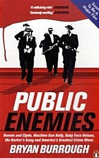 Public Enemies [Film Tie-in] : The True Story of Americas Greatest Crime Wave (Paperback)