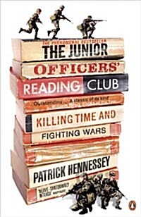 The Junior Officers Reading Club : Killing Time and Fighting Wars (Paperback)