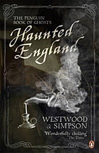 Haunted England : The Penguin Book of Ghosts (Paperback)