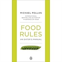 Food Rules : An Eaters Manual (Paperback)