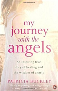 My Journey with the Angels (Paperback)