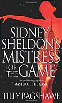 Sidney Sheldons Mistress of the Game (Paperback)