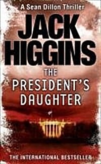 The Presidents Daughter (Paperback)