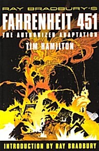 Ray Bradburys Fahrenheit 451 : The Authorized Graphic Novel (Paperback)