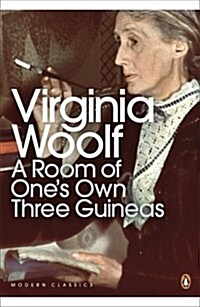 A Room of Ones Own/Three Guineas (Paperback)