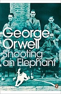 Shooting an Elephant (Paperback)