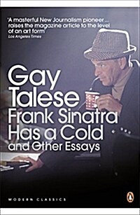 Frank Sinatra Has a Cold : And Other Essays (Paperback)