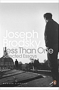 Less Than One : Selected Essays (Paperback)