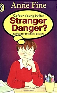 Stranger Danger? (Paperback)