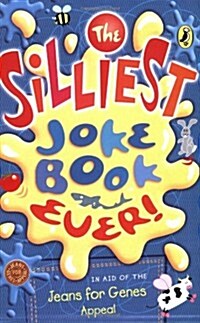 The Silliest Joke Book Ever (Paperback)