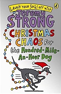 [중고] Christmas Chaos for the Hundred-mile-an-hour Dog (Paperback)