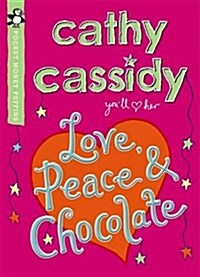 Love, Peace and Chocolate (Pocket Money Puffin) (Paperback)