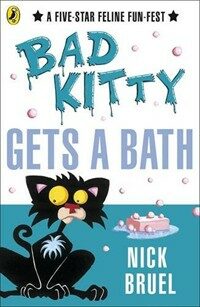 Bad Kitty Gets a Bath (Paperback)