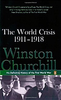 The World Crisis 1911-1918 (Paperback)