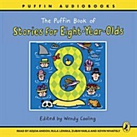 The Puffin Book of Stories for Eight-year-olds (CD-Audio)